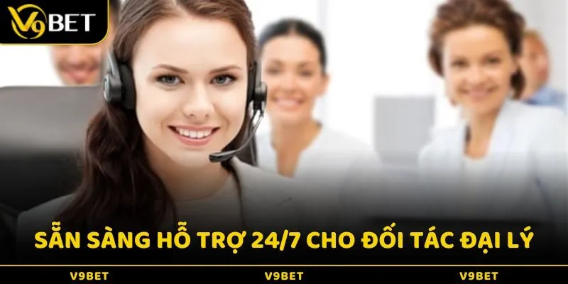 V9BET luôn sẵn sàng hỗ trợ 24/7 cho đối tác đại lý