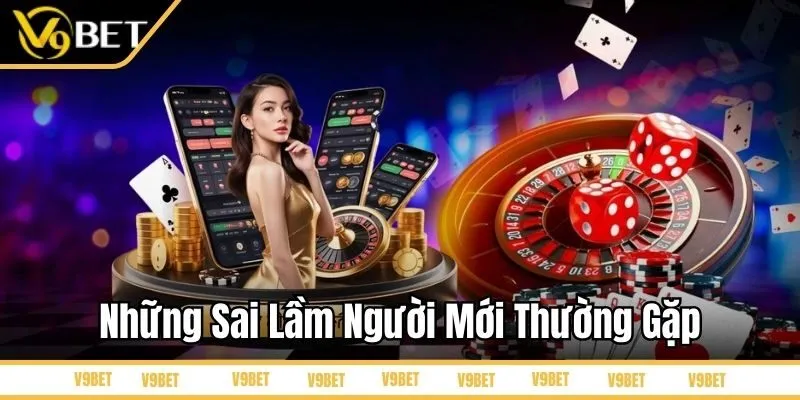 Những sai lầm người mới thường gặp